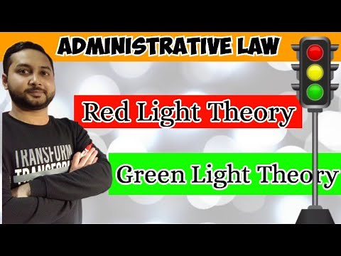 RED LIGHT THEORY AND GREEN LIGHT THEORY || ADMINISTRATIVE LAW || LAW EXPLORER