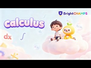 What Is Calculus? 🔢 | Easy Tricks, Limits & 🎯 Fun Learning for Kids | ✨BrightCHAMPS Math