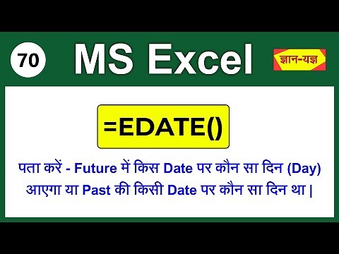 Microsoft Excel: EDATE Function| Find Day of Any Past Future Date in Excel| Excel EDATE Formula - 70