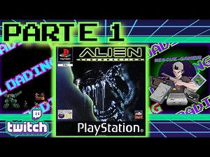 Alien Resurrection (PS1-2000) || Parte 1