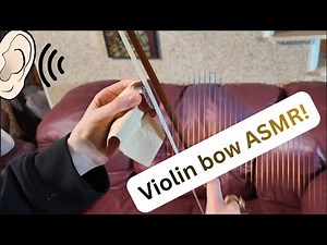ASMR Rosining a Violin Bow | Crisp & Relaxing Bow Sounds