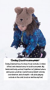 ⛄❄️ Snow day learning hits different. Today, I didn’t just build a snowman. I learned how to bundle up for very cold weather (and yes—gloves go on last 😅). I rolled, lifted, and stacked heavy snow while planning where each piece belonged and how to get it there. Through snowman play, kids are practicing: 🤲 hand body coordination 🧠 motor planning problem solving 💪 strength endurance 🌈 sensory processing in crisp, cold air Even on the coldest days, outdoor play builds confidence, resilience, 