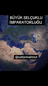 Büyük Selçuklu İmparatorluğu'nu Keşfedin