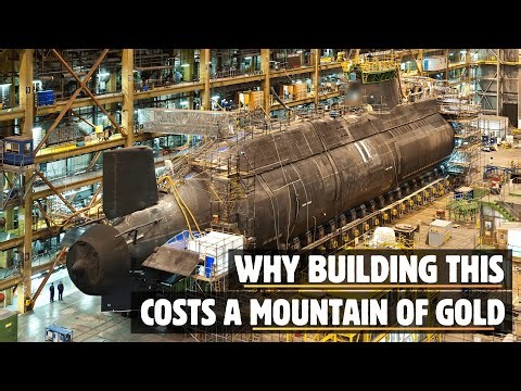 Why Nuclear Submarines Are So Expensive