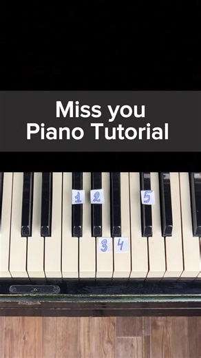 Miss You Piano Tutorial #pianotutorial #piano #music