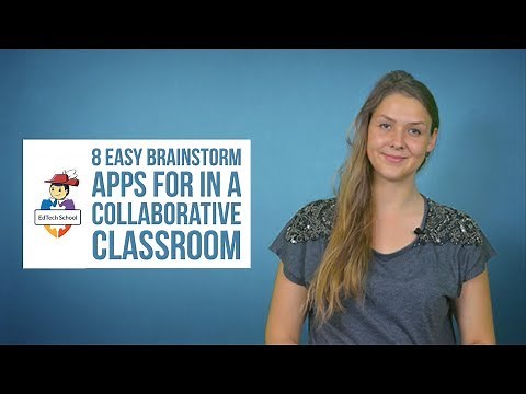 8 easy brainstorm apps for in a collaborative classroom