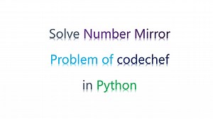 Number mirror Codechef Python