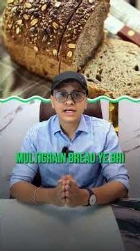 Brown Bread vs White Bread | Which Bread Is Actually Healthier?
