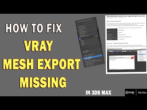 How to Fix - V ray Mesh Export Missing In 3ds Max