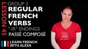 43 reactions | Alexa teaches you Group 2 regular French Verbs ending...
