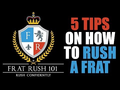 How to Rush a Fraternity - 5 tips from Clark Cunningham