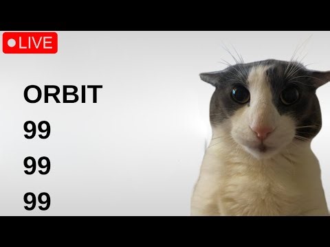 🔴VERIFYING TONIGHT🔴 ORBIT 99%🔴 STREAM 4+4