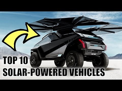 TOP 10 SOLAR-POWERED VEHICLES