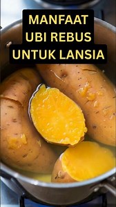 5 Manfaat Ubi Rebus Untuk Lansia