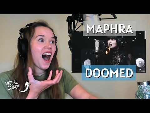 I Finally Understand the MAPHRA Hype | Vocal Coach Reacts to DOOMED