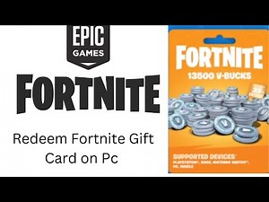 How to Redeem Fortnite Gift Card on Pc? Fortnite Gift Card Redeem 2022 | Epic Games Fortnite Redeem