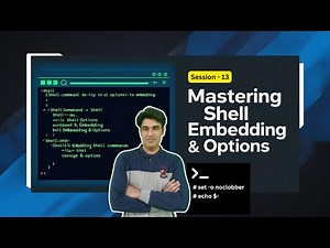Session - 13 | Mastering Shell Embedding & Shell Options in Linux 🚀