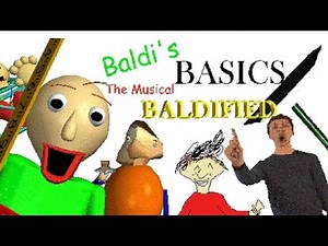 Baldi's Basics The Musical