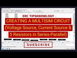 How to create a Multisim circuit with a voltage & current source in five series-parallel resistors.