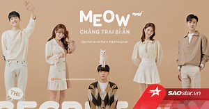 Phim 'Meow, Chàng trai bí ẩn': Nội dung và lịch chiếu  - Saostar.vn
