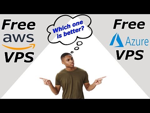 AWS Vs AZURE. WHICH FREE-TIER VPS IS BETTER?