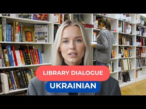 Learn Ukrainian – Library Dialogue | Global Dialogues