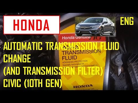CIVIC Automatic transmission fliud and filter change