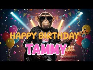 TAMMY Happy Birthday Song - Happy Birthday to Tammy