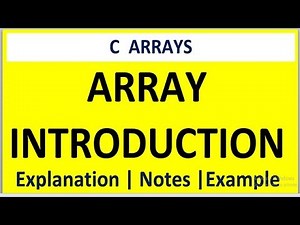 ARRAY INTRODUCTION IN C PROGRAMMING