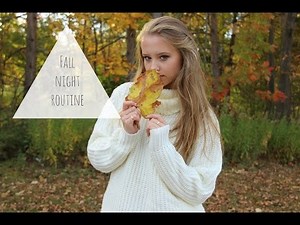 Fall Night Routine ❤︎ Kate Hall