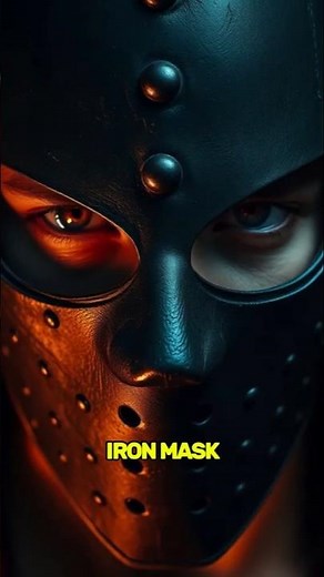The MAN IN THE IRON MASK: History's Greatest Mystery 🎭🔍