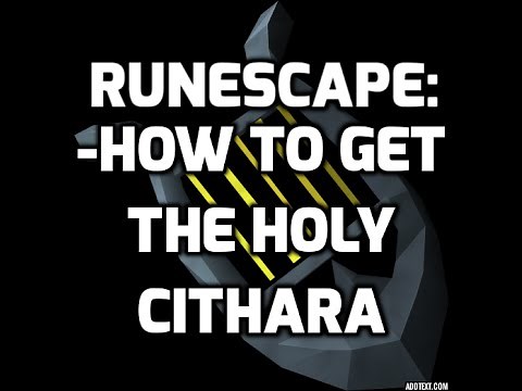 RuneScape ~ How to get the Holy Cithara ~ Commentary