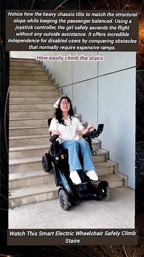Watch This Smart Electric Wheelchair Safely Climb Stairs #StairClimber#MobilityDevice