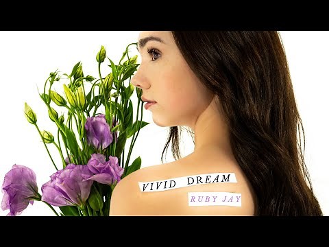 Ruby Jay - Vivid Dream (Official Lyric Video)