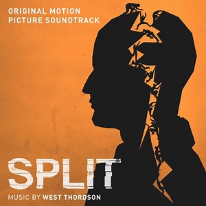 West Dylan Thordson - Split (Original Motion Picture Soundtrack)