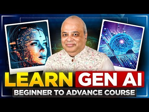 Gen AI Hindi Tutorial Step by Step |Generative AI Course for Beginners with Examples & Tools in 2025