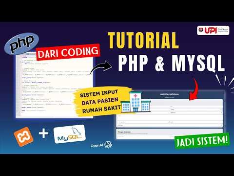 Tutorial PHP & MySQL untuk Pemula | Membuat Sistem Input Data Pasien Rumah Sakit
