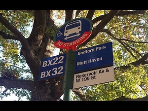 MTA New York City Bus: Bx22 & Bx32 Bus @ Reservoir Avenue & W. 195th Street
