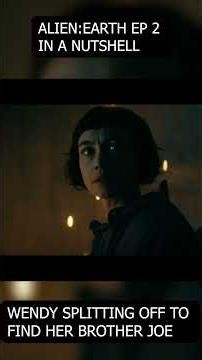 Alien: Earth Episode 2 In A Nutshell