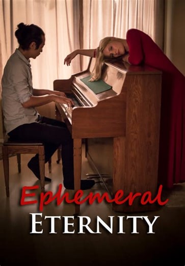 Ephemeral Eternity (2018)