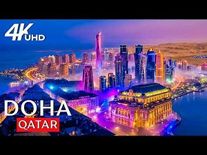 Doha 🇶🇦 | Dazzling Skyline, Opulent Towers & Vibrant City Life in 4K