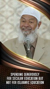 Spending Generously for Secular Education but not for Islaamic Education - Dr Zakir Naik #zakirnaik #drzakirnaik | Dr Zakir Naik