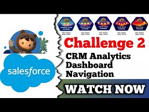 CRM Analytics Dashboard Navigation | Salesforce Trailhead | Personalize Your CRM Analytics