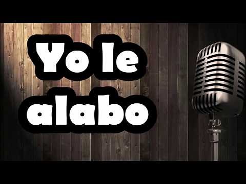 YO LE ALABO Javier Molina Country Voz y letra