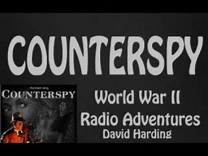Counterspy (Radio) 1950 - The Case of the Foolish Father