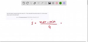 SOLVED:Find the range and use it to approximate the value of s. Then calculate the actual value of s. Is the actual value close to the estimate? The following data give the estimated prices of a 170 -gram can or a 200-gram pouch of water-packed tuna for 14 different brands, based on prices paid nationally in supermarkets.     .99     1.92     1.23     .85     .65     .53     1.41      1.12     .63     .67     .69     .60     .60     .66