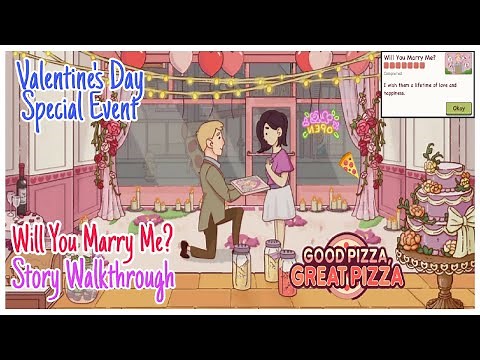 Will You Marry Me? Story Walkthrough - Valentine's Day Event - Good Pizza Great Pizza
