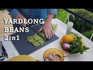 Yardlong Beans (Asparagus beans) - Quick and Versatile 2 in 1 Recipe
