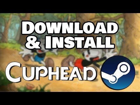 How To Download & Install Cuphead