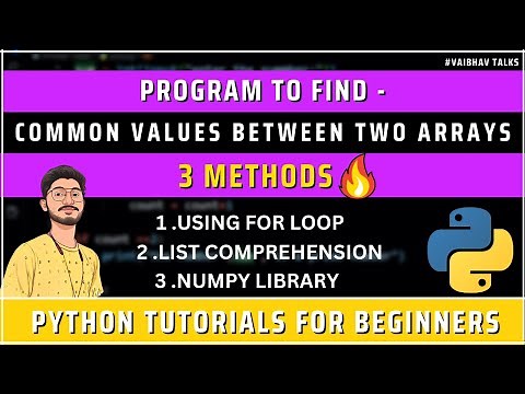Program to Find Common Elements Between Two Arrays in Python | Python Tutorials